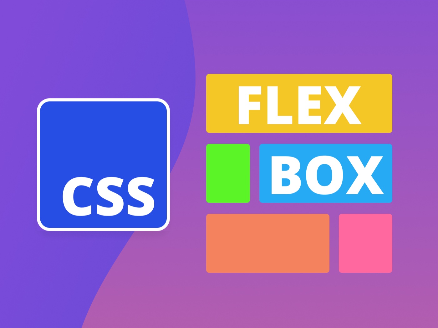 CSS Flexbox: полный курс и практика использования
